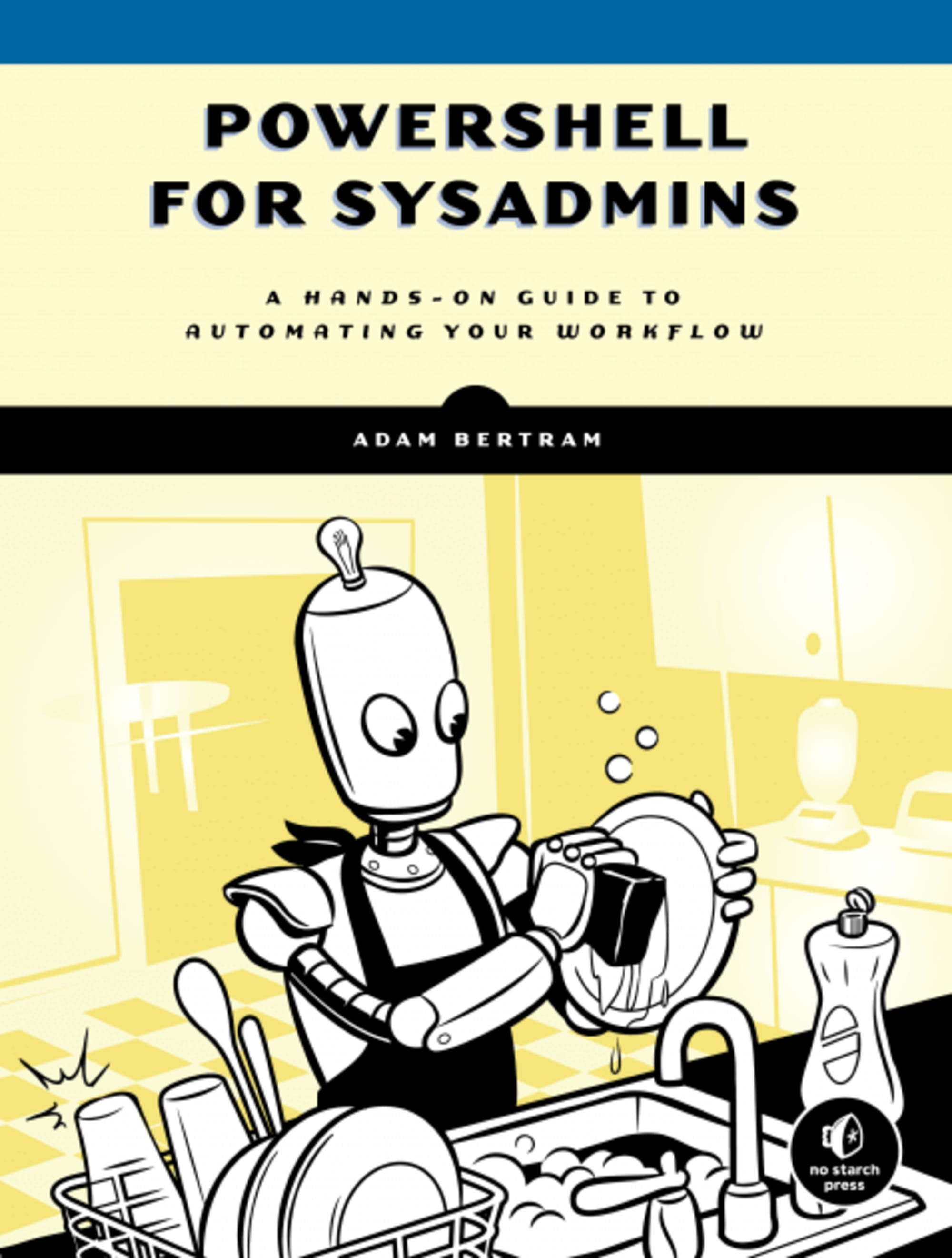 PowerShell for SysAdmins
